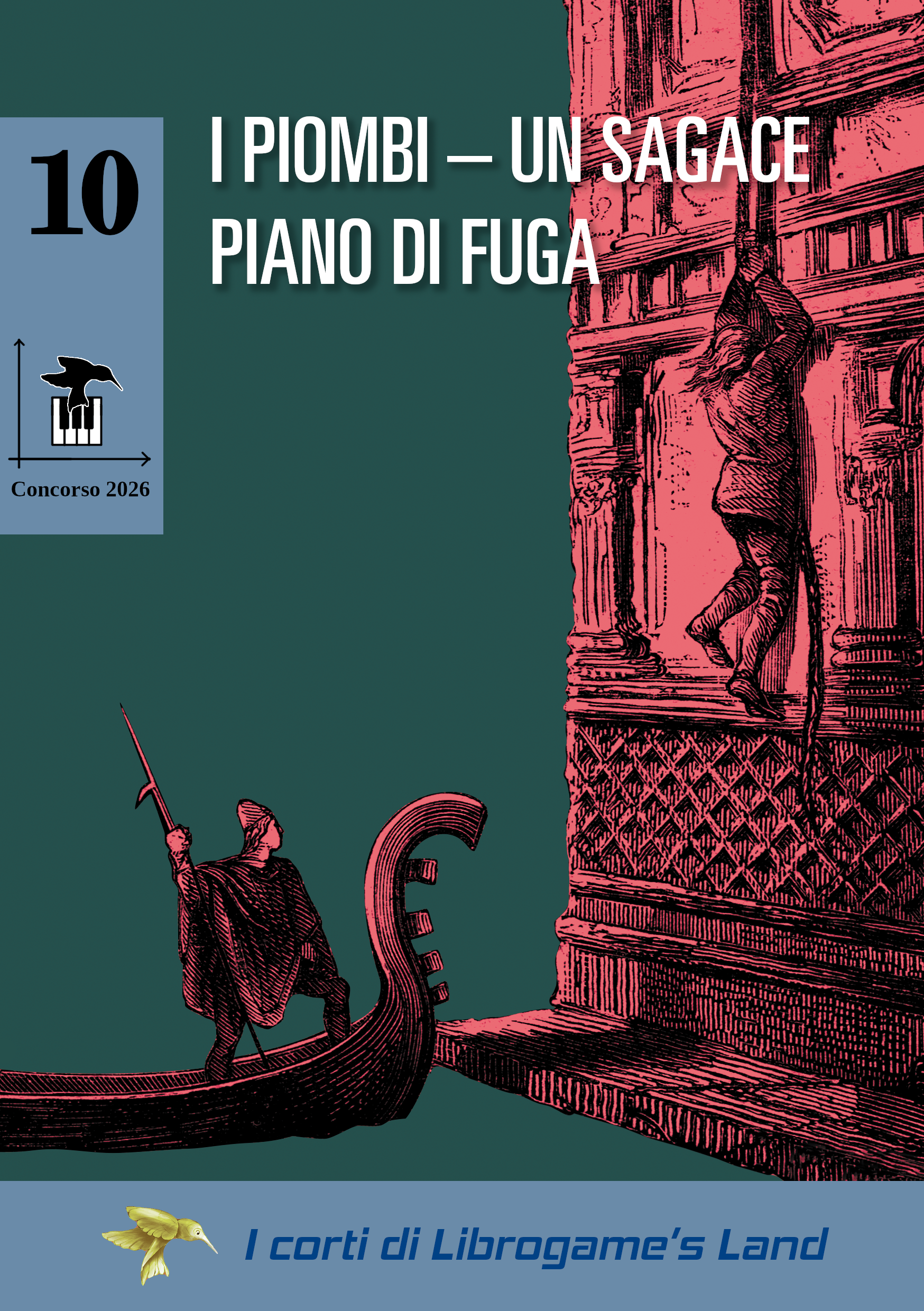 https://librogamesland.github.io/corti/2026/corti/10-i-piombi-un-sagace-piano-di-fuga.png